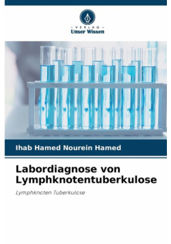 Labordiagnose von Lymphknotentuberkulose