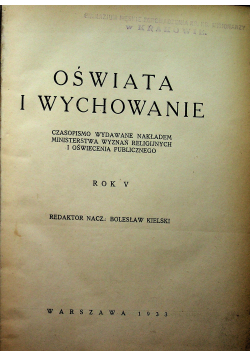 Oświata i wychowanie Rok V 1933 r
