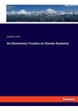 An Elementary Treatise on Human Anatomy