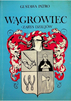 Wągrowiec zarys dziejów