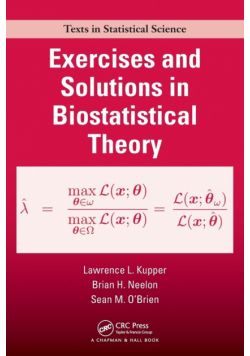 Exercises and Solutions in Biostatistical Theory