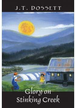 Glory on Stinking Creek