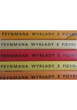 Feynmana wykłady z fizyki Tom 1 do 3