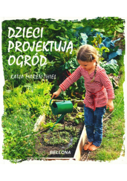 Dzieci projektują ogród