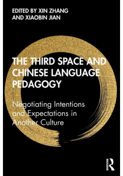 The Third Space and Chinese Language Pedagogy