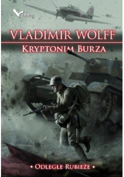 Kryptonim Burza Odległe rubieże