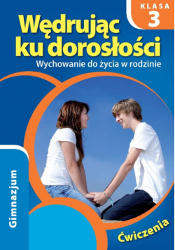 Król Teresa - Wędrując ku dorosłości 3. Ćwiczenia