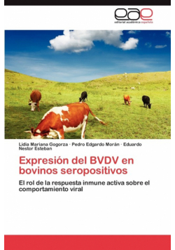 Expresión del BVDV en bovinos seropositivos