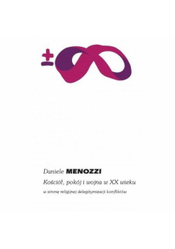 Kościół, pokój i wojna w XX wieku