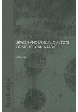 Jewish and Muslim Dialects of Moroccan Arabic