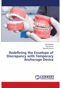Redefining the Envelope of Discrepancy with Temporary Anchorage Device