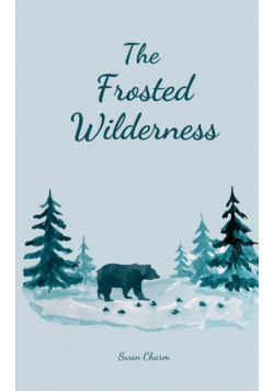 The Frosted Wilderness