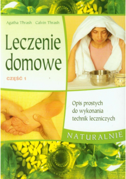 Leczenie domowe część 1