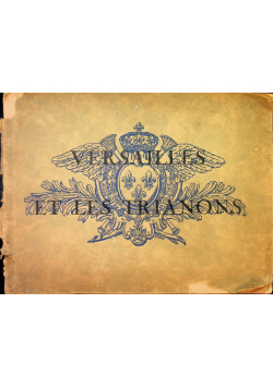 Versailles et Jes Trianons
