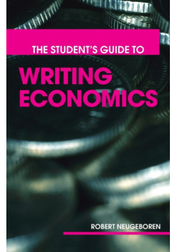 The Student's Guide to Writing Economics