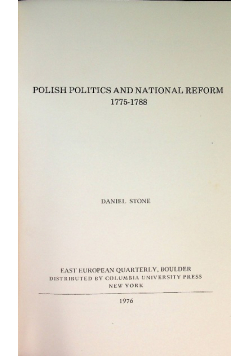 Polish Politics and National Reform 1775 - 1788
