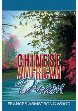 Chinese American Dream