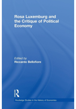 Rosa Luxemburg and the Critique of Political Economy