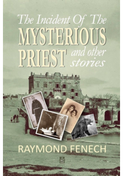 The incident of the Mysterious Priest
