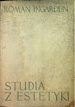 Studia z Estetyki Tom 1