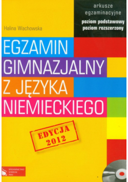 Egzamin gimnazjalny z języka niemieckiego arkusze egzaminacyjne z płytą CD