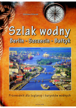 Szlak wodny Berlin Szczecin Bałtyk