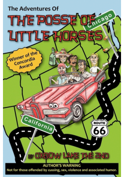 The Adventures of the Posse of Little Horses