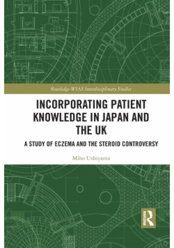 Incorporating Patient Knowledge in Japan and the UK