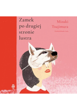 Zamek po drugiej stronie lustra