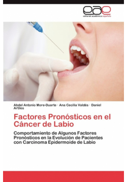 Factores Pronósticos en el Cáncer de Labio