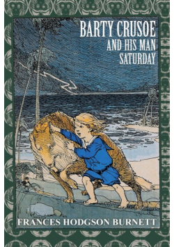 Barty Crusoe and His Man Saturday