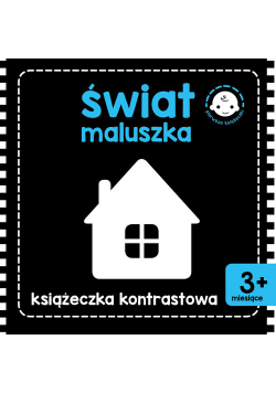 Świat maluszka Książeczka kontrastowa