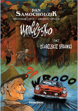 Uroczysko T.2 Diabelskie sprawki