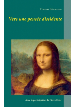 Vers une pensée dissidente