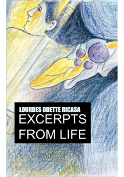 Excerpts From Life