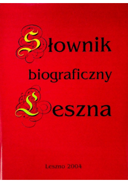 Słownik biograficzny Leszna