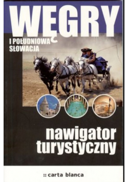 Węgry  i południowa Słowacja