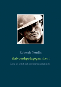 Skrivbordspedagogen river i