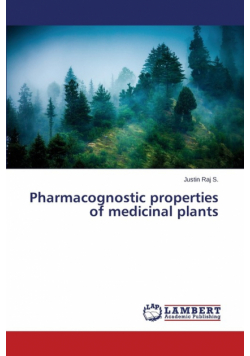 Pharmacognostic properties of medicinal plants