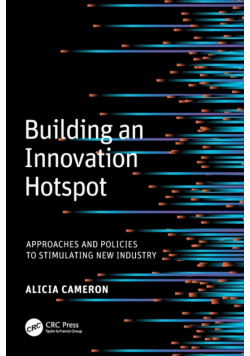 Building an Innovation Hotspot