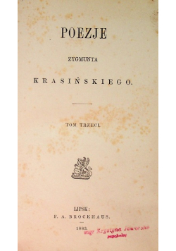 Poezje Zygmunta Krasińskiego. Tom III, 1883 r.