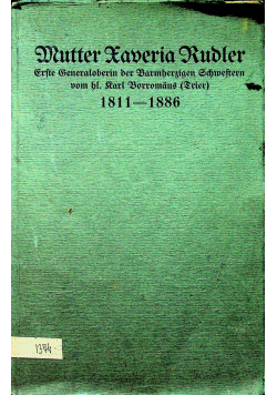 Mutter Xaveria Rudler 1914 r.