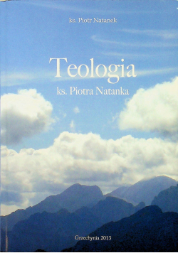 Teologia  ks Piotra Natanka