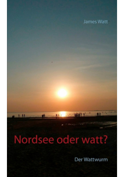 Nordsee oder watt?