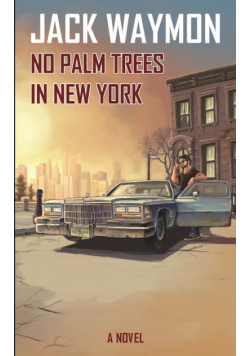 No palm trees in New York