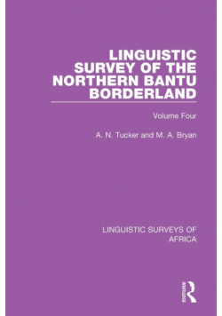 Linguistic Survey of the Northern Bantu Borderland
