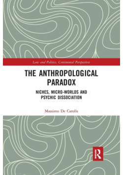 The Anthropological Paradox