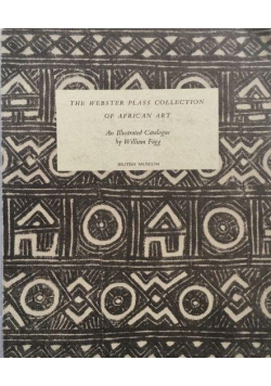 The webster Plass Collection of African art