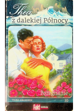 Thea z dalekiej Północy Tom 30 pożegnanie