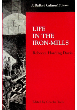 Life in the Iron Mills
